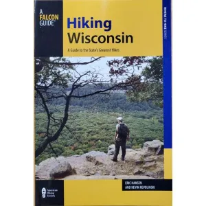 Hiking Wisconsin | A Guide to the State's Greatest Hikes